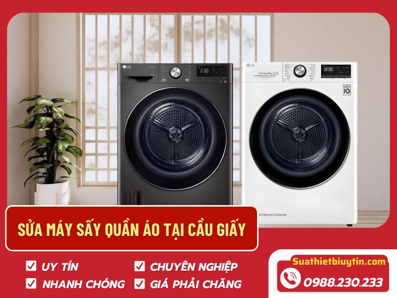 Sửa máy sấy quần áo tại Cầu Giấy dịch vụ uy tín của Suathietbiuytin 0988.230.233