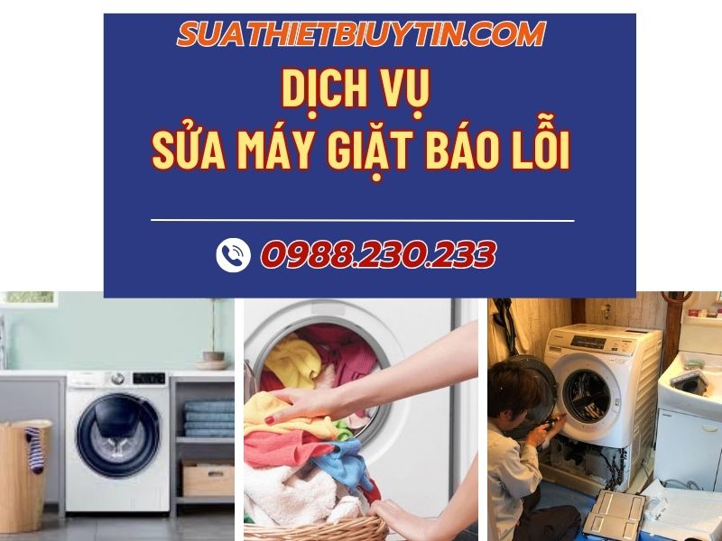 Máy giặt đang báo lỗi – Nguyên nhân, cách sửa và dịch vụ hỗ trợ uy tín