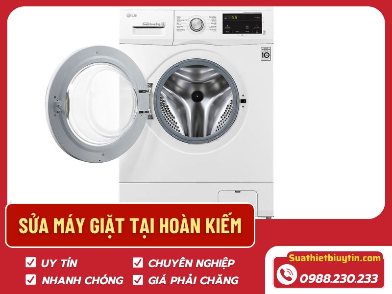 Sửa máy giặt tại Hoàn Kiếm – Dịch vụ uy tín, giá rẻ tại Suathietbiuytin