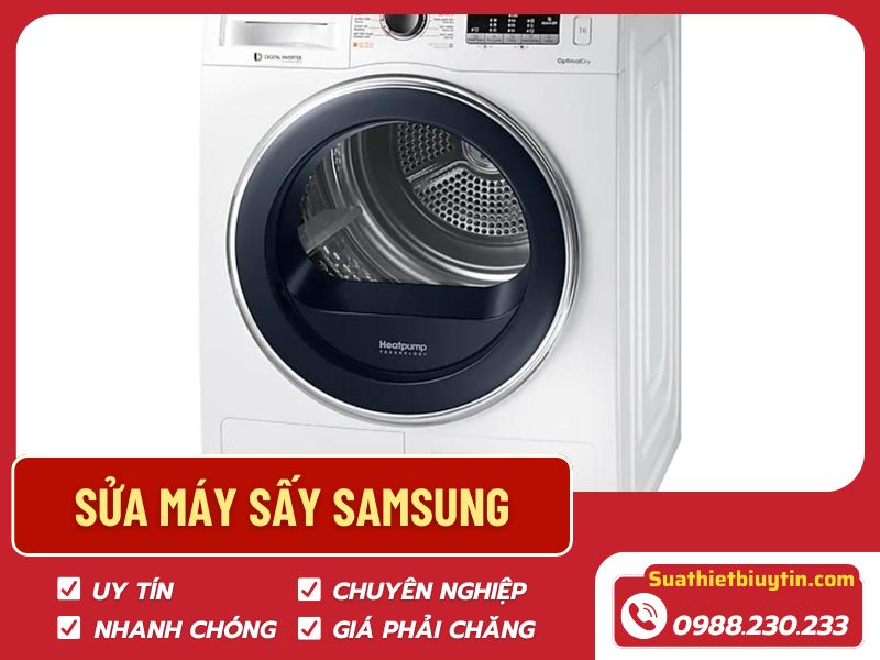 Sửa máy sấy Samsung uy tín – Dịch vụ chuyên nghiệp tại Hà Nội